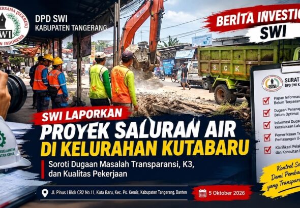 Proyek Drainase Kutabumi–Kutabaru Disorot, DPD SWI Kabupaten Tangerang Adukan Dugaan Masalah K3 dan Transparansi